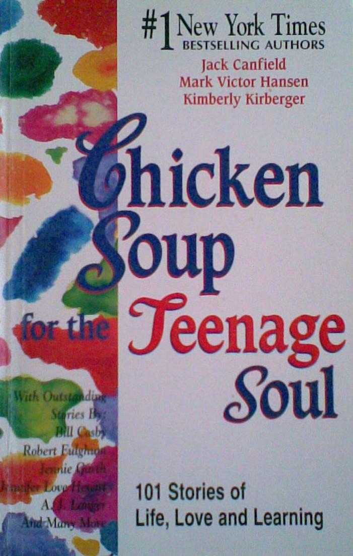 chicken soup for the soul quotes. The title is Chicken Soup for
